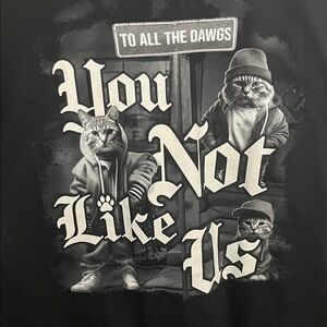 Urban Cats To All The Dawgs You Not Like Us XL Shirt